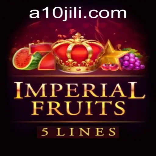 ImperialFruits5 and the Exciting World of 10JILI