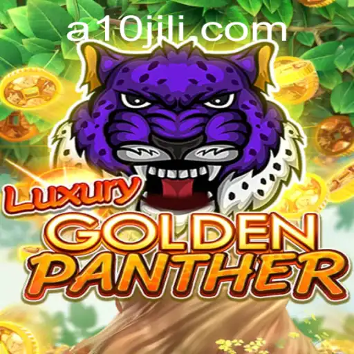 Discover the Thrilling World of LUXURYGOLDENPANTHER: Unleashing the Excitement of 10JILI
